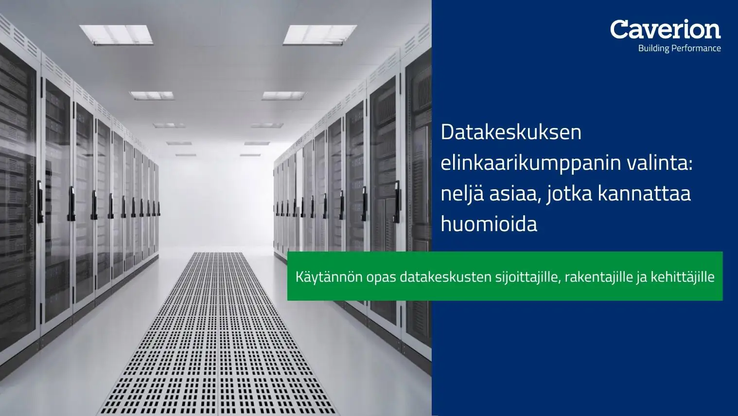 4 things to look for in a  lifecycle partner for your  data centre project - A practical guide for investors, builders and developers
