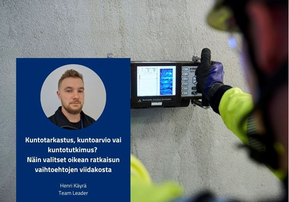 Kuntotarkastus, kuntoarvio vai kuntotutkimus? Näin valitset oikean ratkaisun vaihtoehtojen viidakosta