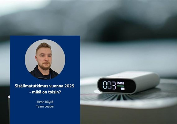 Sisäilmatutkimus vuonna 2025 – mikä on toisin?